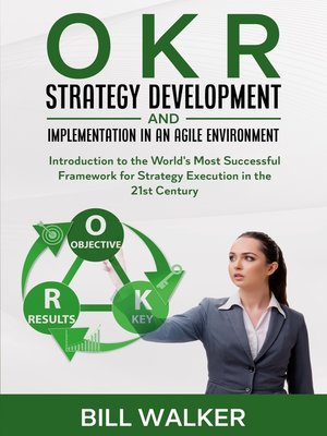 cover image of OKR--Strategy Development and Implementation in an Agile Environment